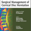 Surgical Management of Cervical Disc Herniation Surgical Management of Cervical Disc Herniation