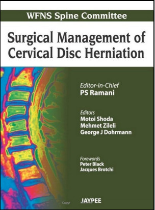 Surgical Management of Cervical Disc Herniation Surgical Management of Cervical Disc Herniation