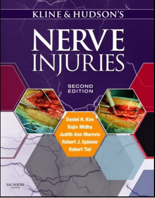 Kline and Hudson’s Nerve Injuries: Operative Results for Major Nerve Injuries, Entrapments and Tumors, 2nd Edition Kline and Hudson’s Nerve Injuries: Operative Results for Major Nerve Injuries, Entrapments and Tumors, 2nd Edition