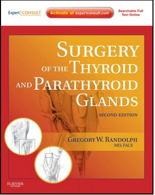 Surgery of the Thyroid and Parathyroid Glands, 2nd Edition Expert Consult Premium Edition – Enhanced Online Features and Print Surgery of the Thyroid and Parathyroid Glands, 2nd Edition Expert Consult Premium Edition – Enhanced Online Features and Print