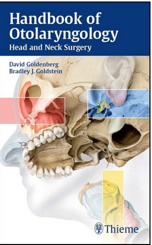 Handbook of Otolaryngology: Head and Neck Surgery Handbook of Otolaryngology: Head and Neck Surgery