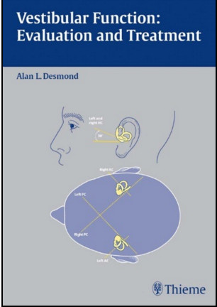 Vestibular Function: Evaluation and Management Vestibular Function: Evaluation and Management