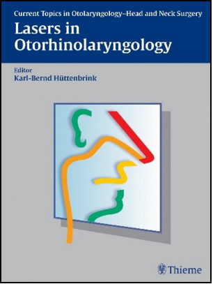 Lasers in Otorhinolaryngology Lasers in Otorhinolaryngology