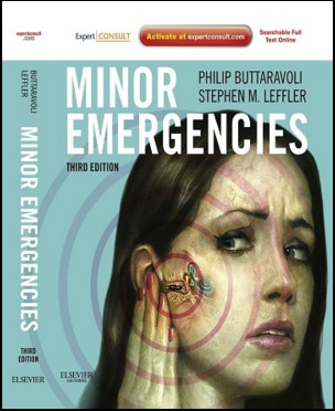 Minor Emergencies, 3rd Edition Minor Emergencies, 3rd Edition