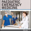 Textbook of Paediatric Emergency Medicine, 2nd Edition Textbook of Paediatric Emergency Medicine, 2nd Edition