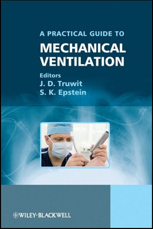 A Practical Guide to Mechanical Ventilation A Practical Guide to Mechanical Ventilation