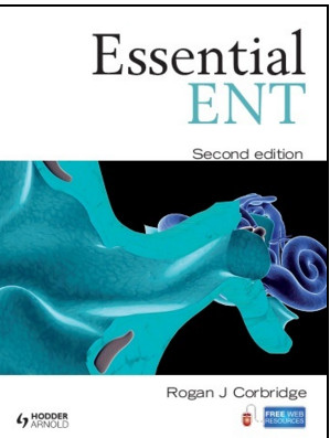 Essential ENT, 2nd Edition Essential ENT, 2nd Edition