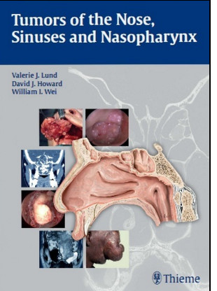 Tumors of the Nose, Sinuses and Nasopharynx Tumors of the Nose, Sinuses and Nasopharynx