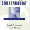Essentials of Otolaryngology Edition 5 Essentials of Otolaryngology Edition 5