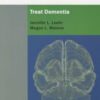 Here’s How to Treat Dementia Here’s How to Treat Dementia
