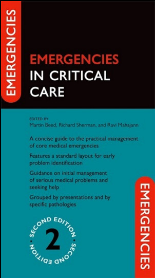 Emergencies in Critical Care, 2nd Edition Emergencies in Critical Care, 2nd Edition