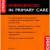Emergencies in Primary Care Emergencies in Primary Care