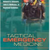 Tactical Emergency Medicine Tactical Emergency Medicine
