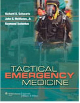 Tactical Emergency Medicine Tactical Emergency Medicine
