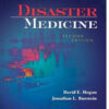 Disaster Medicine / Edition 2 Disaster Medicine / Edition 2