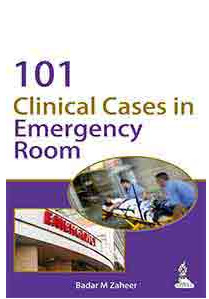 101 Clinical Cases in Emergency Room 101 Clinical Cases in Emergency Room