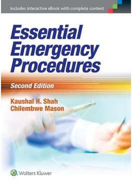 Essential Emergency Procedures, 2nd Edition Essential Emergency Procedures, 2nd Edition
