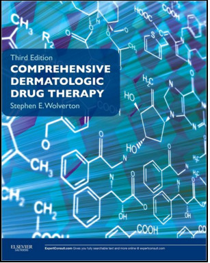 Comprehensive Dermatologic Drug Therapy, 3rd Comprehensive Dermatologic Drug Therapy, 3rd