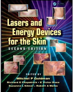 Lasers and Energy Devices for the Skin, 2ed Lasers and Energy Devices for the Skin, 2ed
