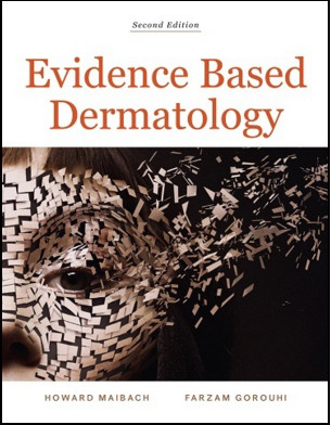Evidence Based Dermatology 2nd Edition Evidence Based Dermatology 2nd Edition