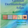 Genital Dermatology Atlas / Edition 2 Genital Dermatology Atlas / Edition 2