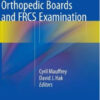 Passport for the Orthopedic Boards and FRCS Examination