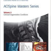 AOSpine Masters Series Volume 3: Cervical Degenerative Conditions 1st Edition AOSpine Masters Series Volume 3: Cervical Degenerative Conditions 1st Edition