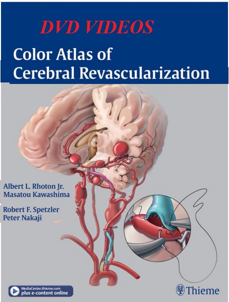 Color Atlas of Cerebral Revascularization – Original PDF + Videos Color Atlas of Cerebral Revascularization – Original PDF + Videos