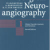 Clinical Vascular Anatomy and Variations (Surgical Neuroangiography) 2nd Edition Clinical Vascular Anatomy and Variations (Surgical Neuroangiography) 2nd Edition