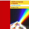 Here’s How to Treat Childhood Apraxia of Speech, Second Edition (Here’s How Series) 2nd Edition