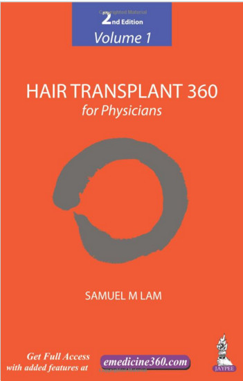 Hair Transplant 360 for Physicians 2 Edition Hair Transplant 360 for Physicians 2 Edition