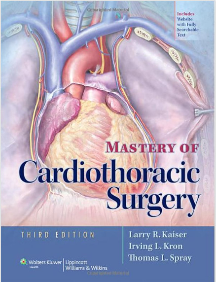 Mastery of Cardiothoracic Surgery Third Edition