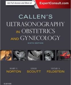 Callen’s Ultrasonography in Obstetrics and Gynecology, 6e 6th Edition