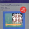 Functional Neurosurgery (AAN) 2nd Edition Functional Neurosurgery (AAN) 2nd Edition
