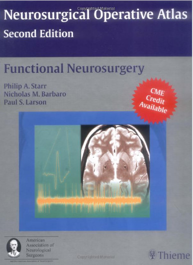 Functional Neurosurgery (AAN) 2nd Edition Functional Neurosurgery (AAN) 2nd Edition