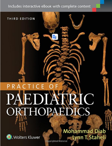 Practice of Paediatric Orthopaedics Third Edition Practice of Paediatric Orthopaedics Third Edition