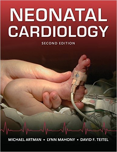 Neonatal Cardiology, Second Edition 2nd Edition