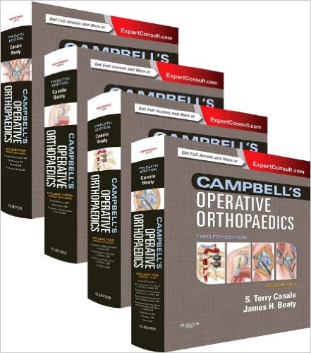 Campbell’s Operative Orthopaedics: 4-Volume Set, 12e 12th Edition Campbell’s Operative Orthopaedics: 4-Volume Set, 12e 12th Edition