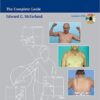 Examination of the Shoulder: The Complete Guide Examination of the Shoulder: The Complete Guide