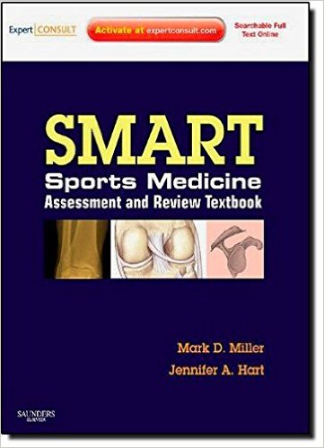 SMART! Sports Medicine Assessment and Review Textbook 1e SMART! Sports Medicine Assessment and Review Textbook 1e