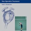 Shoulder Rehabilitation: Non-Operative Treatment 1st Edition Shoulder Rehabilitation: Non-Operative Treatment 1st Edition