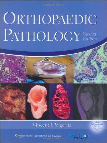 Orthopaedic Pathology Second Edition Orthopaedic Pathology Second Edition