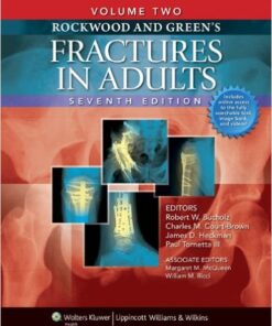 Rockwood and Green’s Fractures in Adults: Two Volumes  Seventh Edition
