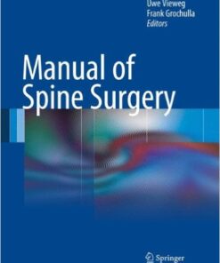 Manual of Spine Surgery 2012th Edition