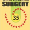 Recent Advances in Surgery 1st Edition Recent Advances in Surgery 1st Edition