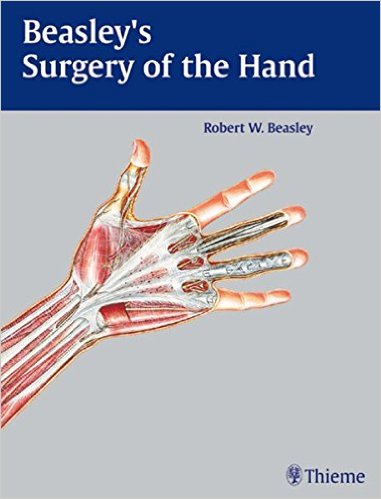 Beasley’s Surgery of the Hand 1st Edition Beasley’s Surgery of the Hand 1st Edition