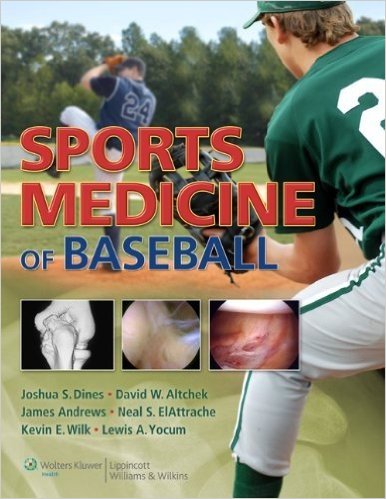 Sports Medicine of Baseball 1st Edition Sports Medicine of Baseball 1st Edition