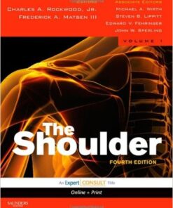 Rockwood and Matsen’s The Shoulder, 2 Volume Set 4th Edition