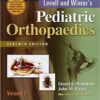 Lovell and Winter’s Pediatric Orthopaedics, Level 1 and 2 7th Edition