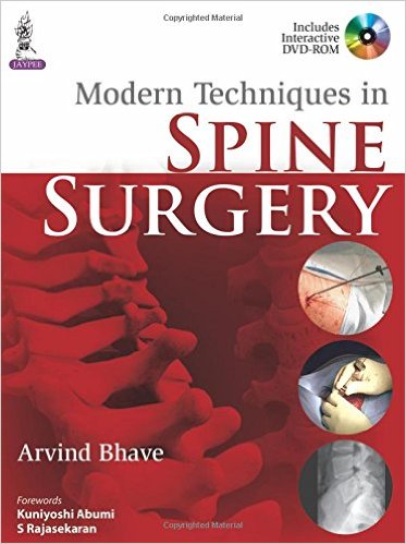 Modern Techniques in Spine Surgery 1 Edition Modern Techniques in Spine Surgery 1 Edition
